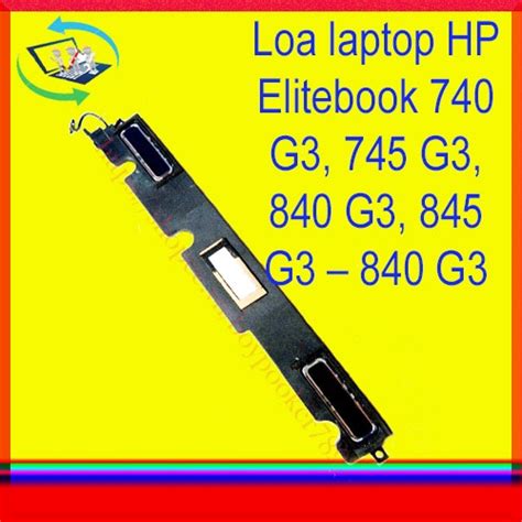 Loa Laptop HP Elitebook 840 G3 840 G4 845 G3 740 745 G3 Speaker