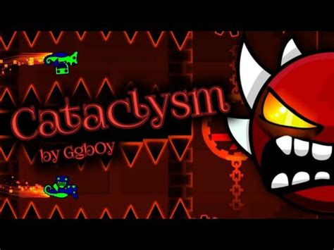 Legendary Demon Cataclysm By Ggboy Coins Extreme Demon