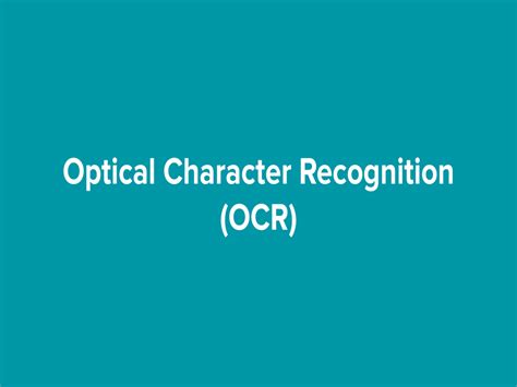 Understanding The Process Of Optical Character Recognition Ocr