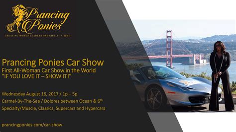 Prancing Ponies Car Show First All Woman Car Show In The World