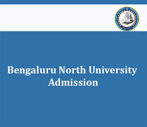 Bangalore North University (BNU): Admission, Ranking, Courses, Fee ...