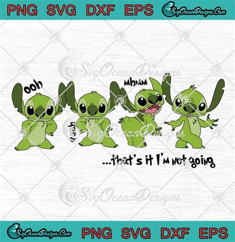 Cute Stitch Grinch Christmas SVG That S It I M Not Going SVG Disney