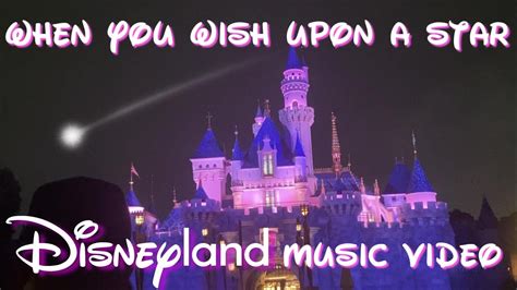 When You Wish Upon A Star Disneyland