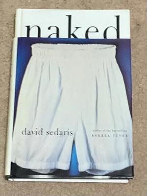 Naked By Sedaris David Very Good Hardcover 1997 1st Edition Inscribed By Author S The