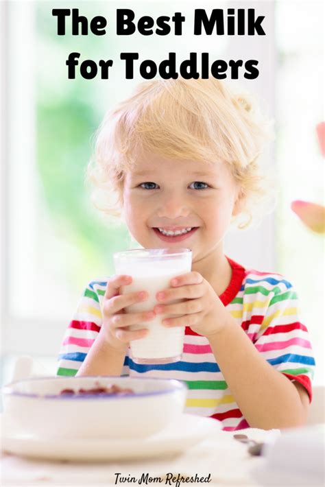 The Best Milk For Toddlers - Twin Mom Refreshed