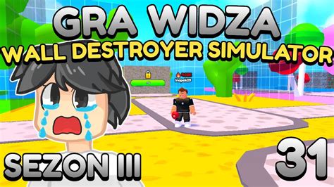 Gram W Gre Widza Wall Destroyer Simulator S Roblox Youtube