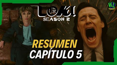 LOKI Capítulo 5 RESUMEN y ANÁLISIS sosegado Temporada 2 YouTube