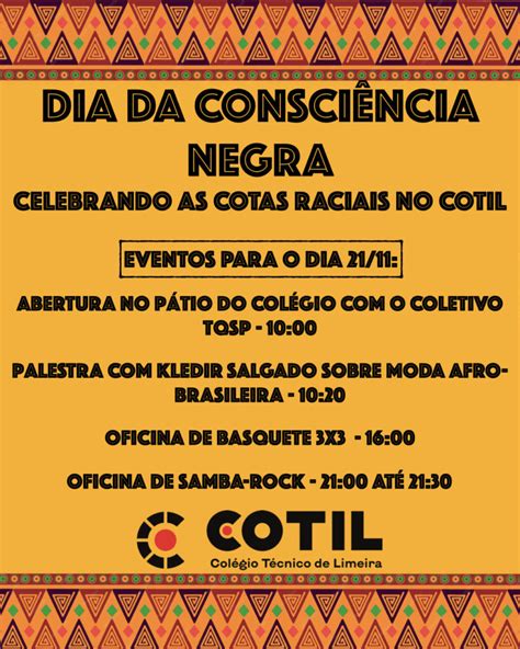 Celebra O Do Dia Da Consci Ncia Negra Col Gio T Cnico De Limeira