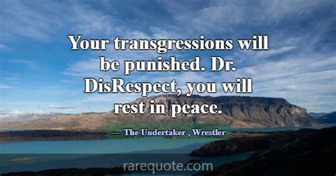 The Undertaker Quotes - RareQuote