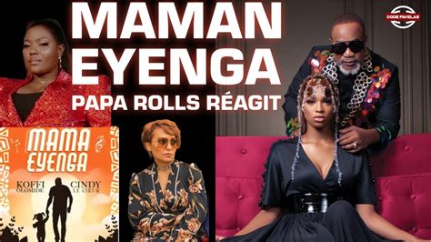 Maman Eyenga Papa Rolls R Agit Youtube