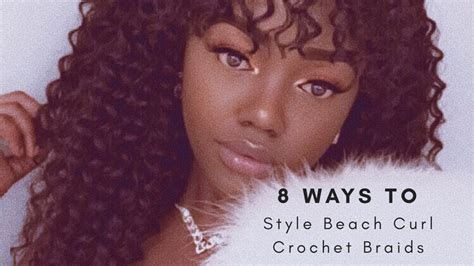 How To 8 Ways To Style Curly Crochet Braids Ft Beach Curl 12 By