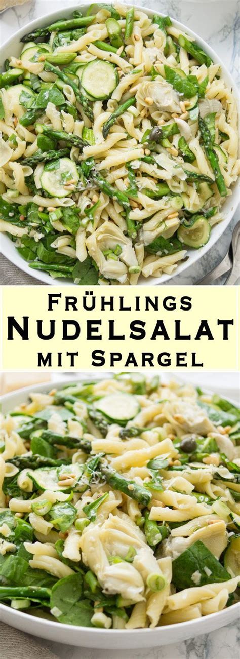 Frühlings Nudelsalat mit Spargel Rezept Elle Republic Rezept