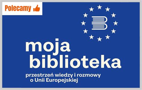 Zg O Si Do Projektu Moja Biblioteka Przestrze Wiedzy I Rozmowy O