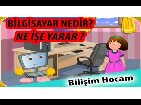 Bilgisayar Nedir Bilgisayar ne işe yarar YouTube