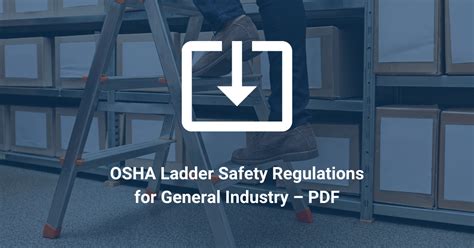 Osha Ladder Safety For General Industry Safesite