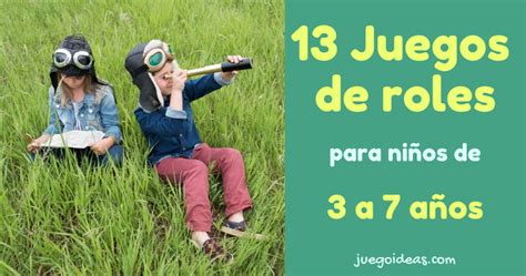 13 Juegos De Roles Para Niños De 3 A 7 Años Juegoideas