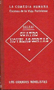 Libro La Comedia Humana Escenas De La Vida Pasrisiense Cuatro Novelas