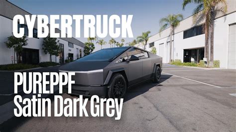 Telsa CYBERTRUCK - PurePPF Satin Dark Grey Wrap - YouTube