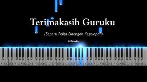 Terimakasih Guruku Seperti Pelita Ditengah Kegelapan Piano Tutorial