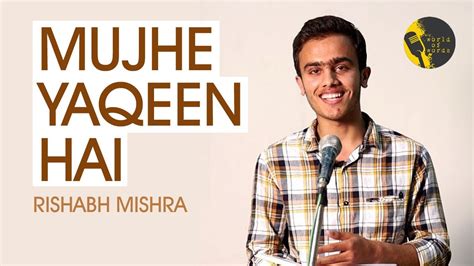 Mujhe Yaqeen Hai Rishabh Mishra Love Poetry Love Shayari Hindi