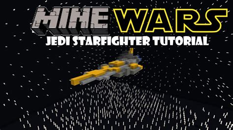 Minecraft Star Wars Jedi Fighter Build Tutorial Youtube