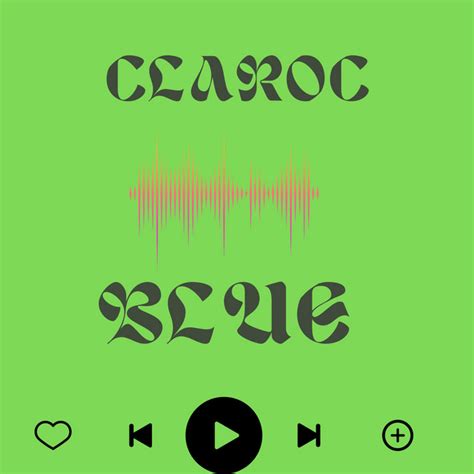 Claroc Album By Blue Spotify