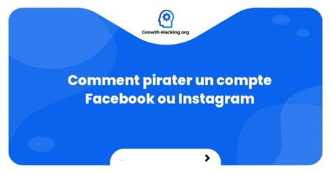 Comment Pirater Un Compte Facebook Ou Instagram