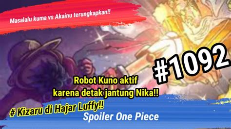 FULL Spoiler One Piece 1092 KIZARU DI Hajar LUFFY MODE GEAR5 RAKSASA