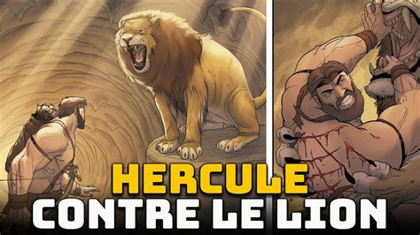 Hercule Fait Face Au Puissant Lion De N M E Les Travaux D Hercule