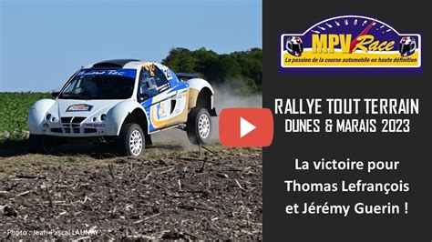 Rallye Tt Dunes Marais By Mpv Race Youtube