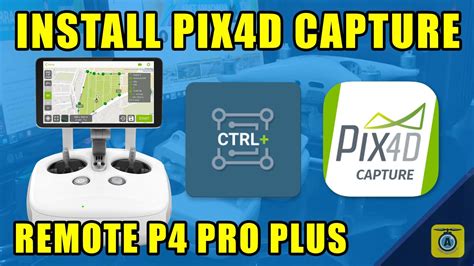 Cara Mudah Instal Aplikasi Mapping Pix4d Capture Di Remote Phantom 4