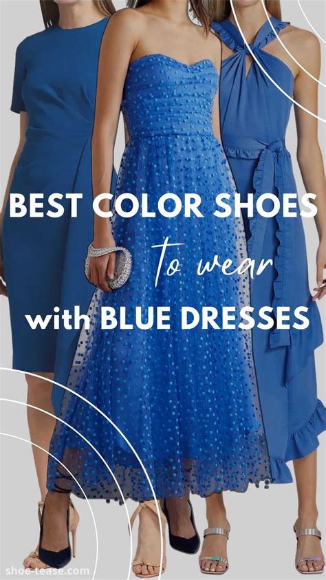 Showing You What Color Shoes For Blue Dresses Royal Blue Dresses Look