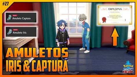 Cómo Conseguir Amuleto Iris 🏆 Y Amuleto Captura Shiny Hunting Pokémon Espada And Escudo Youtube