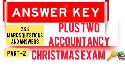 Plus Two Accountancy Christmas Exam Answer Key 2 3 Marks Questions