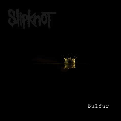 Slipknot Sulfur : Free Download, Borrow, and Streaming : Internet Archive