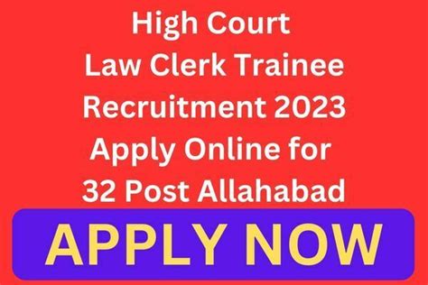 High Court Law Clerk Trainee Recruitment 2023 Apply Online For 32 Post