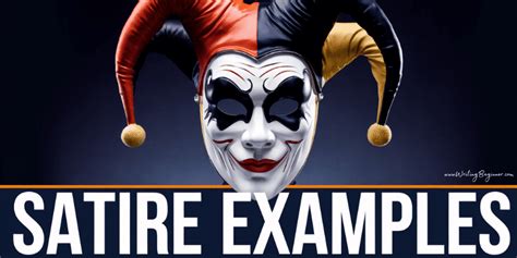 satire examples  explanations takeaways writing beginner