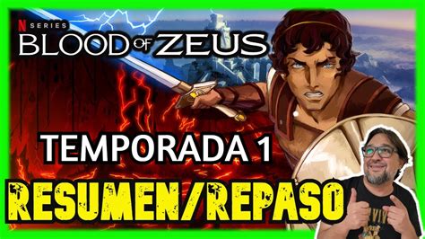 Sangre De Zeus Temporada Netflix Repasillo Y Resumen Spoilers Youtube