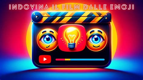 Indovina Il Film Dalle Emoji YouTube