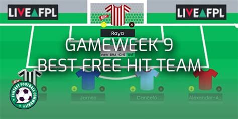 Gameweek 9 Best Free Hit Team Fantasy Football Community