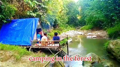 Rame Rame Camping Di Hutan Pinggir Sungai Yang Indah Survival YouTube