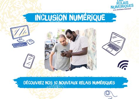 Cartographie Et Acteurs De L Inclusion Num Rique Les Relais Num Riques