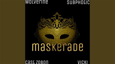 Maskerade Feat Subphotic Cast Zobon Vicki YouTube