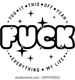 Fuck You This Off Yeah Everything Stock Vector Royalty Free 2399192021 Shutterstock