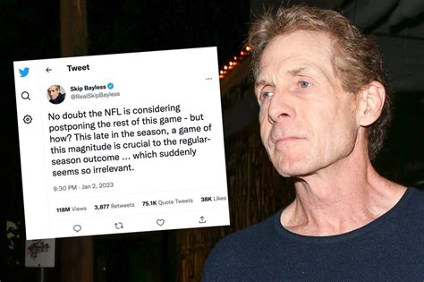 Skip Bayless Tweets About Damar Hamlin Anger Nfl Players And Analysts