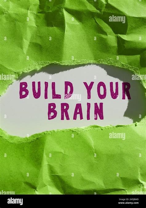 Hand Writing Sign Build Your Brain Business Concept Mental Activities