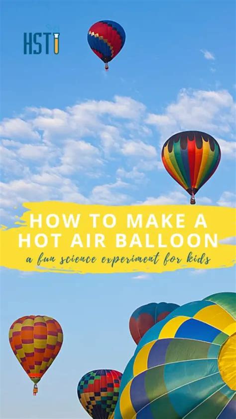 How To Make A Hot Air Balloon DIY Mini Hot Air Balloon Project Cool Science Experiments