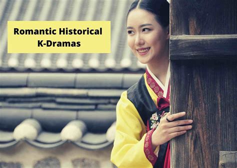 5 Romance Historical Korean Dramas You Must Not Miss Out 2023 - Korea Truly