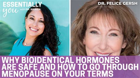 Why Bioidentical Hormones Are Safe How To Go Through Menopause On