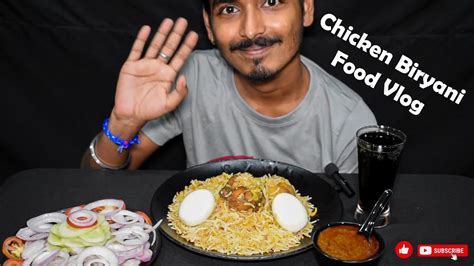 Chicken Biryani Food Vlog Egg Salad ThumsUP Biryani Eating Video